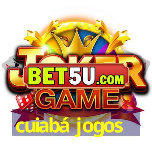 cuiabá jogos